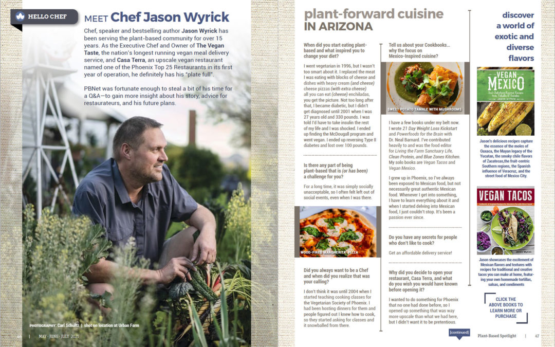 Chef Jason Wyrick and The Vegan Taste Featured in PlantBased Spotlight magazine